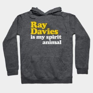 Ray Davies Is My Spirit Animal / Retro Faded Style Hoodie
